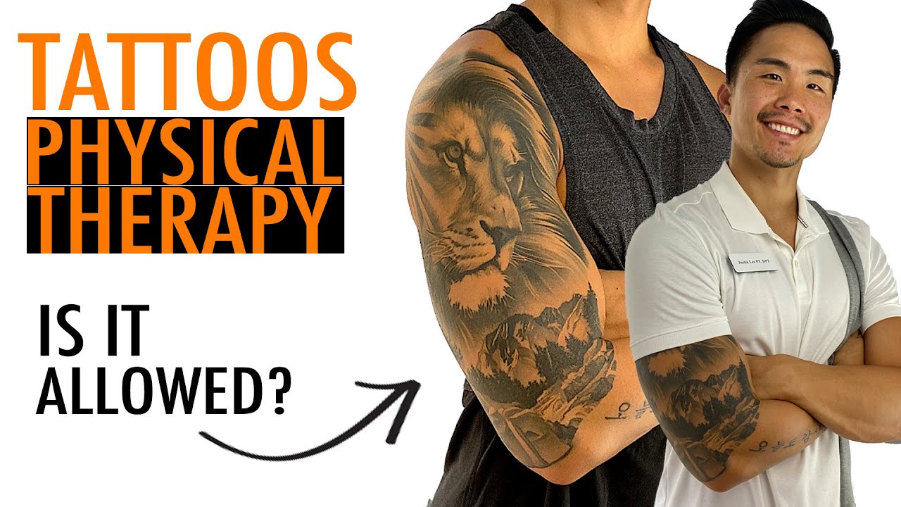 Can Physical Therapists Have Tattoos